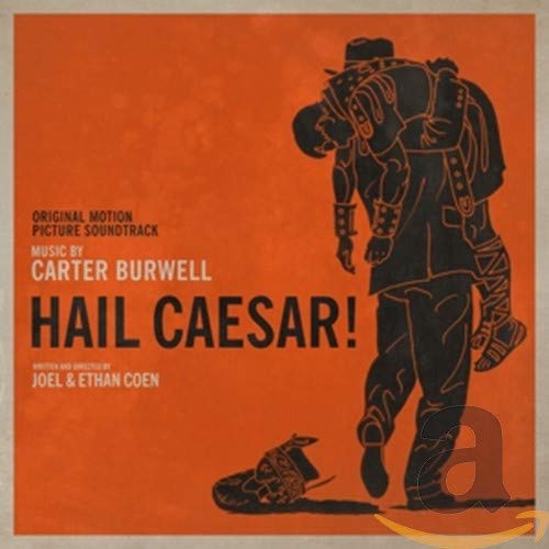 Burwell,carter - Hail Caesar! (Score) / O.S.T. [CD]