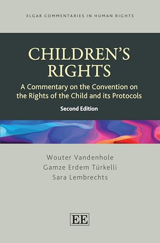 Children’s Rights : A Commentary on the Convention on the Rights of the Child and its Protocols: Second Edition
