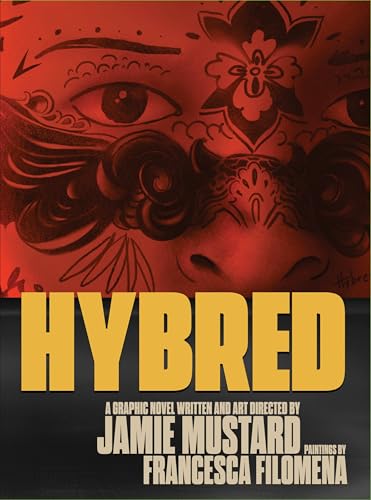 Hybred : A Graphic Novel