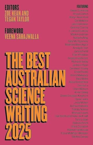The Best Australian Science Writing 2025