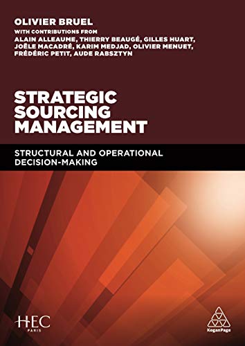 Strategic Sourcing Management : Structural and Operational Decision-making