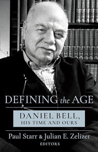 Defining the Age: Daniel Bell