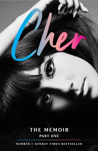 Cher : The Memoir, Part One