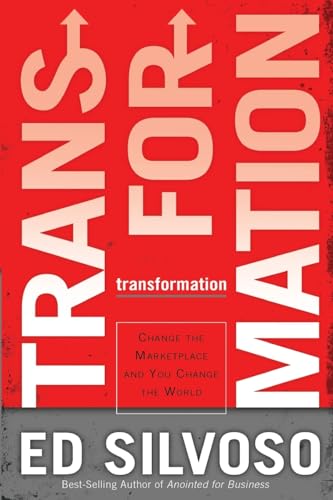Transformation: Change the Marketplace and You Change the World