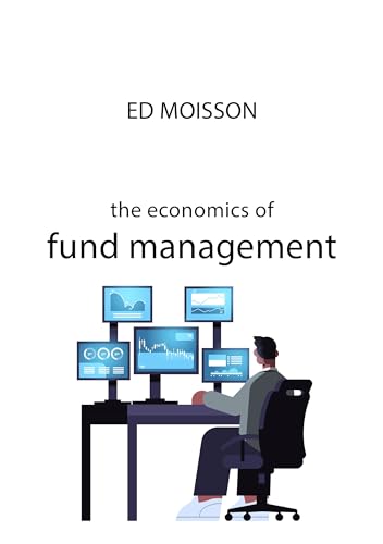 Book cover: "The Economics of Fund Management" with illustration of a trader.