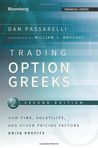 Trading Options Greeks: How Time Volatility and Other Pricing Factors Drive Profits