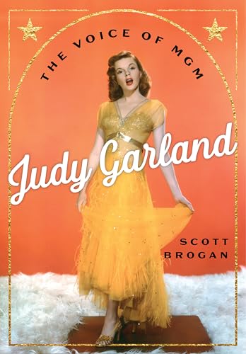 Judy Garland : The Voice of MGM