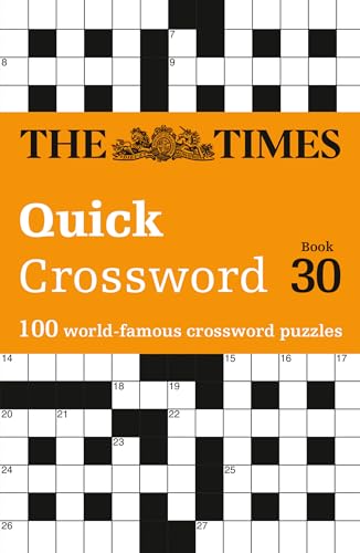 The Times Quick Crossword Book 30 : 100 General Knowledge Puzzles