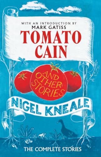 Tomato Cain : And Other Stories