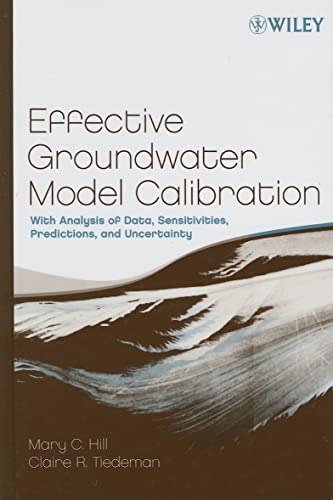 Effective Groundwater Model Calibration: With Analysis of Data