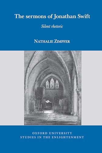 The Sermons of Jonathan Swift : Silent Rhetoric : 2024:09