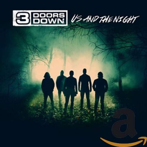 3 Doors Down - Us And The Night [CD]