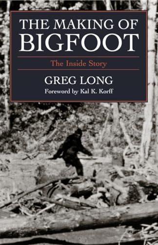 The Making of Bigfoot : The Inside Story