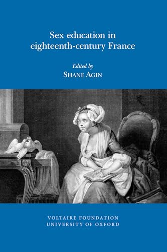 Sex Education In Eighteenth-Century France : 2011:09