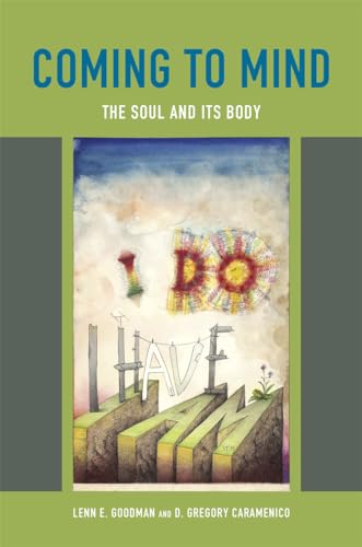 Coming to Mind: The Soul and Its Body