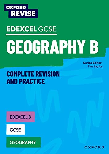 Edexcel B GCSE Geography (Oxford Revise: Geography)
