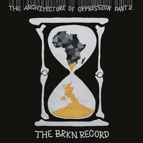 Brkn Recordthe - Architecture Of Oppressionthe [VINYL]