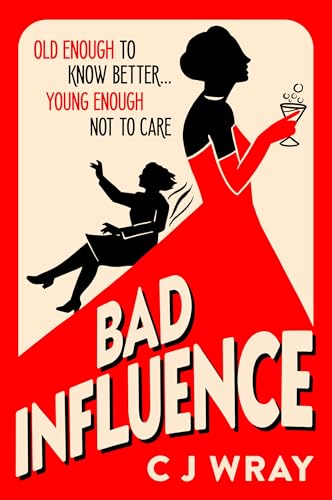 Bad Influence : A heartwarming and heartfelt mystery about a searching for treasure and finding redemption