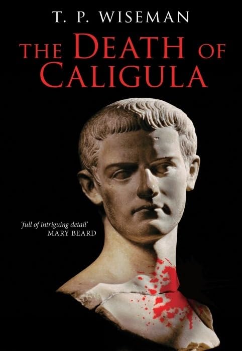 The Death of Caligula : Flavius Josephus