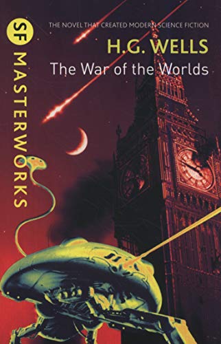 The War of the Worlds (S.F. MASTERWORKS)