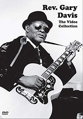 Rev. Gary Davis - The Video Collection [DVD]