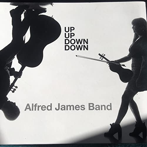 Alfred James Band - Up Up Down Down [CD]