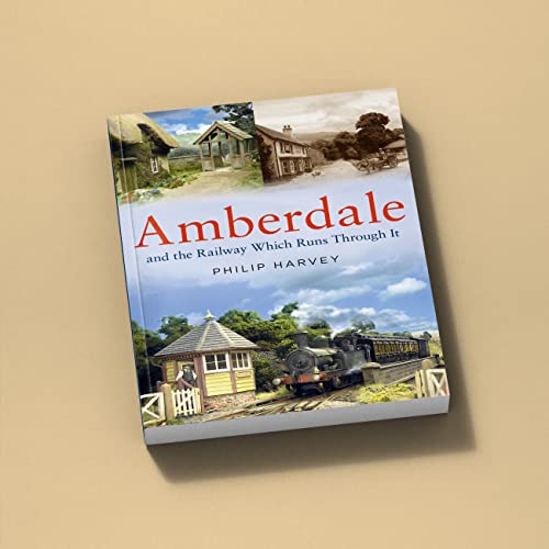 Amberdale and the Railway Which Runs Through It