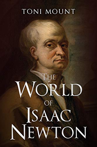 The World of Isaac Newton