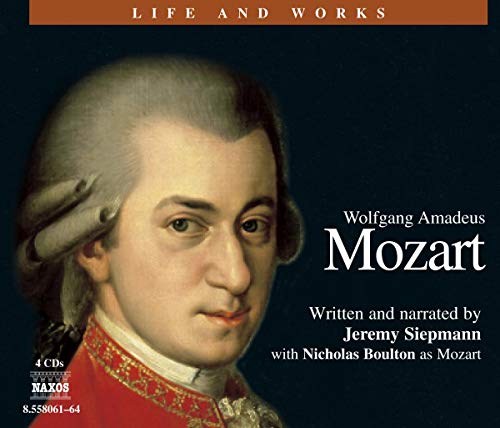 Jeremy Siepmann - Life And Works  Mozart [CD]