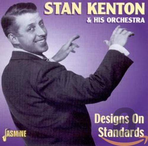 Stan Kenton & His Orchestra - Designs On Standards [CD]