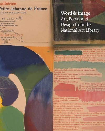 Word & Image : Art, Books and Design: from the National Art Library