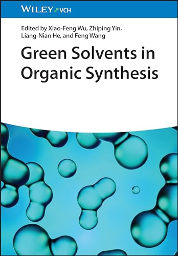 Green Solvents in Organic Synthesis