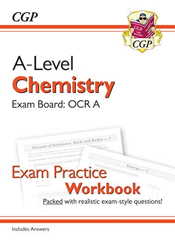 New A-Level Chemistry: OCR A Year 1 & 2 Exam Practice Workbook - includes Answers (CGP A-Level Chemistry)