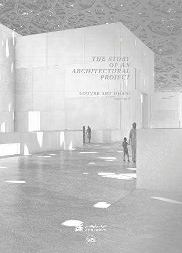 Louvre Abu Dhabi: The Story of an Architectural Project (Arabic Edition) (ARCHITECTURE)