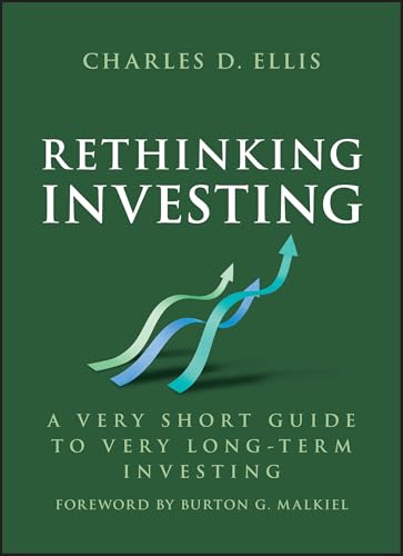 Rethinking Investing : A Very Short Guide to Very Long-Term Investing