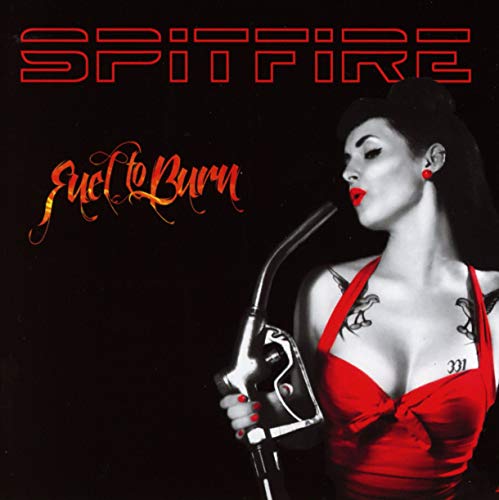 Spitfire (norway) - Fuel To Burn [CD]