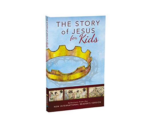 NIrV, The Story of Jesus for Kids, Paperback : Experience the Life of Jesus as one Seamless Story
