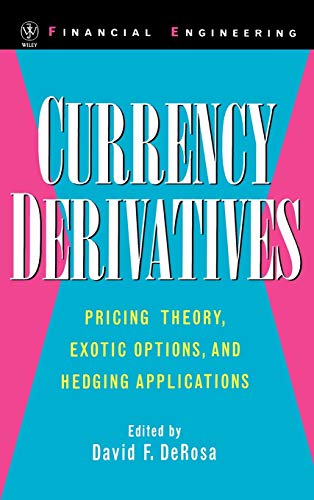 Currency Derivatives: Pricing Theory