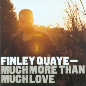 Finley Quaye - Much More Than Much Love [CD]