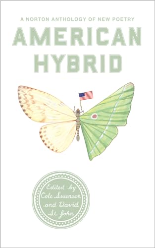 American Hybrid: A Norton Anthology of New Poetry