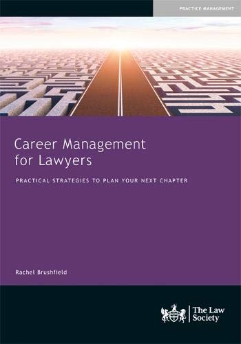 Career Management for Lawyers, 1st edition