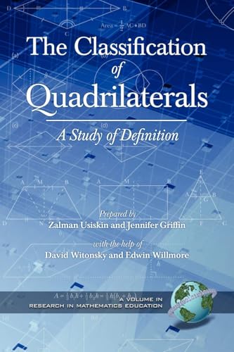 The Classification of Quadrilaterals : A Study in Definition