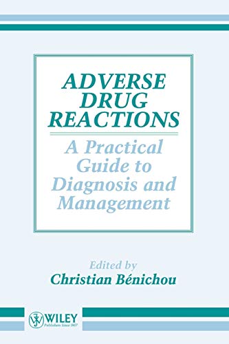 Adverse Drug Reactions: A Practical Guide to Diagnosis and Management