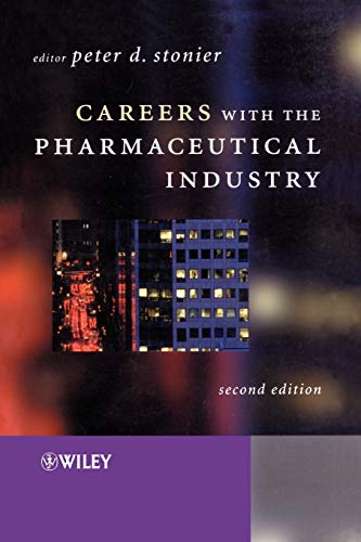 Careers with the Pharmaceutical Industry