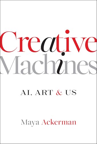 Creative Machines : AI, Art & Us