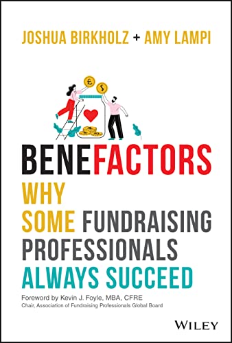 BeneFactors: Fundraising Strategies for the 21st Century