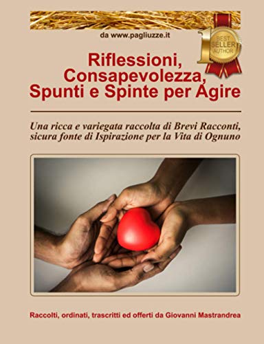 Giovanni Mastrandrea - Riflessioni, Consapevolezza, Spunti