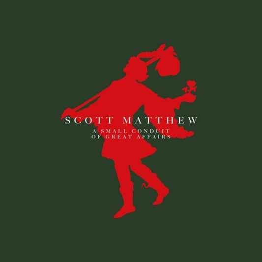 MATTHEW SCOTT - A SMALL CONDUIT OF GREAT AFFAI [VINYL]
