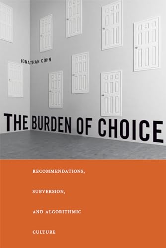 The Burden of Choice: Recommendations