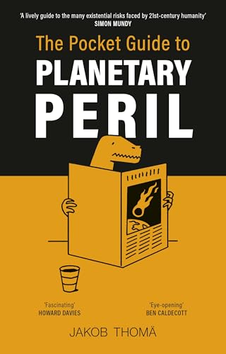 The Pocket Guide to Planetary Peril : An A to Z